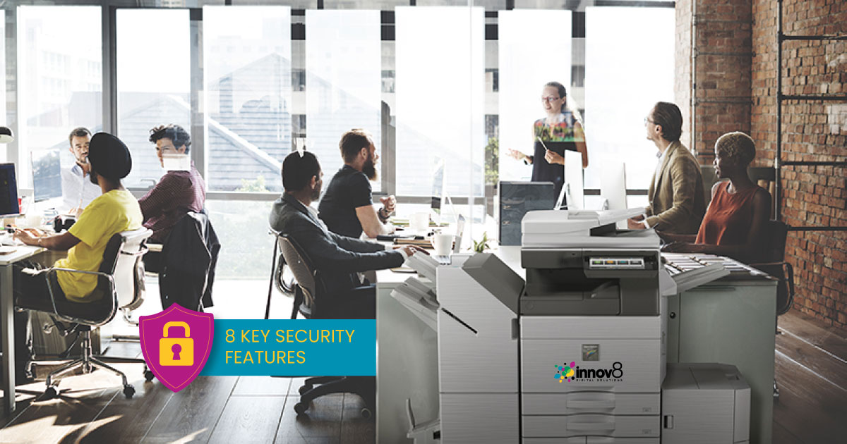 8 Key Security Features of Sharp Copiers