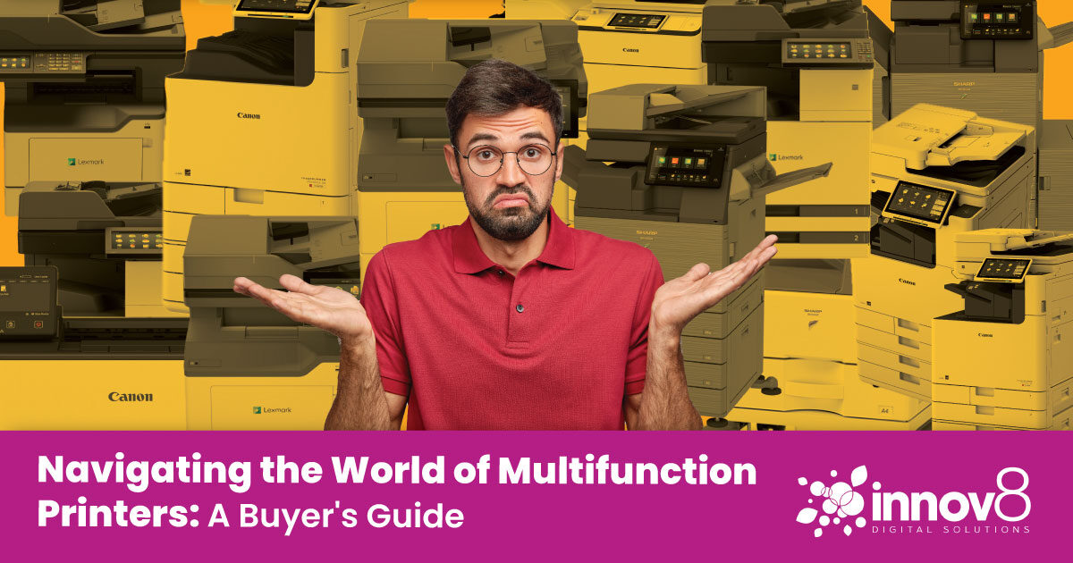 Navigating the World of Multifunction Printers: A Buyer's Guide