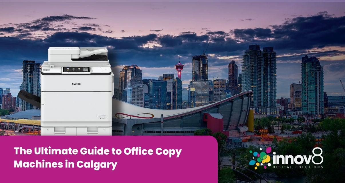 The Ultimate Guide to Office Copy Machines in Calgary